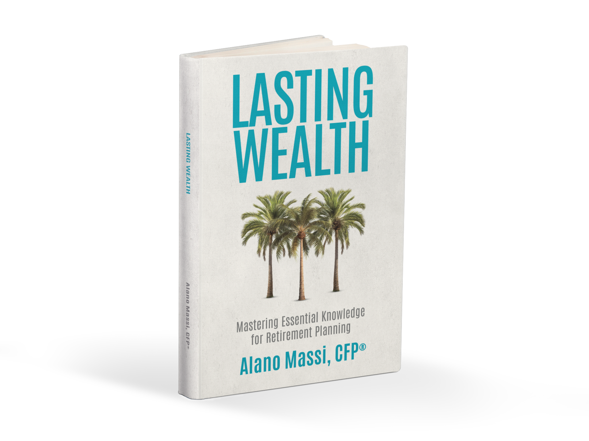 Lasting Wealth 2 Lasting Wealth: Mastering Essential Knowledge for Retirement Planning — book cover